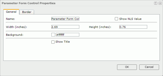 Parameter Form Control Properties dialog - General tab